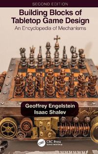 Cover image for Building Blocks of Tabletop Game Design: An Encyclopedia of Mechanisms