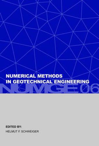 Cover image for Numerical Methods in Geotechnical Engineering: Sixth European Conference on Numerical Methods in Geotechnical Engineering (Graz, Austria, 6-8 September 2006)