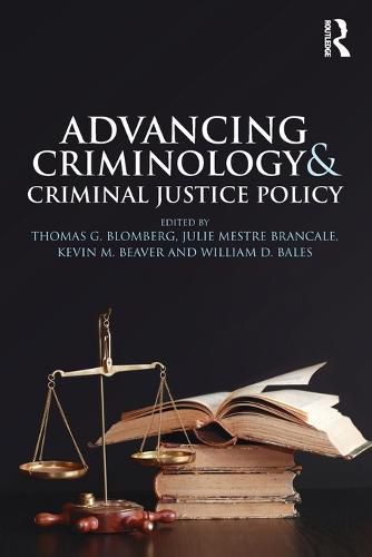 Cover image for Advancing Criminology and Criminal Justice Policy