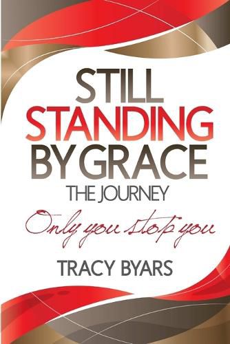 Cover image for Still Standing By Grace