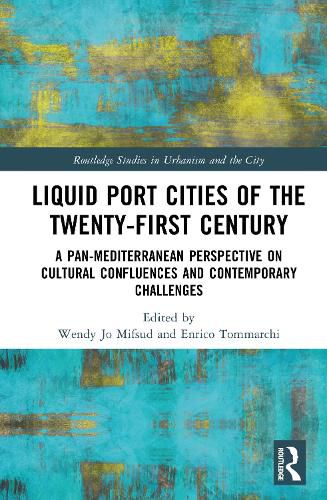 Cover image for Liquid Port Cities of the Twenty-first Century