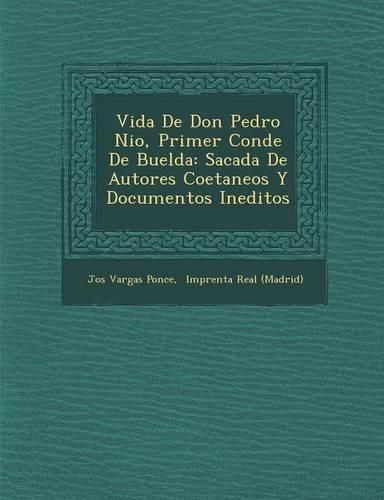 Cover image for Vida de Don Pedro Ni O, Primer Conde de Buelda