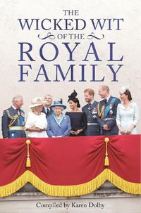 Cover image for The Wicked Wit of the Royal Family