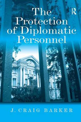 Cover image for The Protection of Diplomatic Personnel