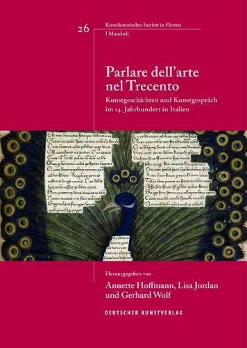 Cover image for Parlare dell'arte nel Trecento: Kunstgeschichten und Kunstgesprach im 14. Jahrhundert in Italien