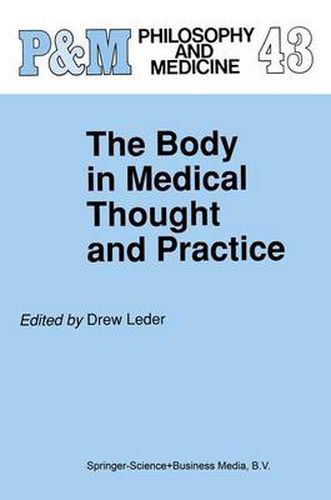 Cover image for The Body in Medical Thought and Practice