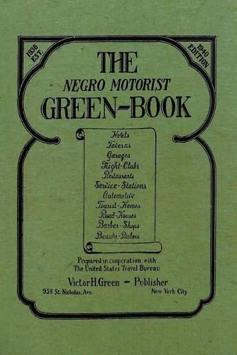 Cover image for The Negro Motorist Green-Book: 1940 Facsimile Edition
