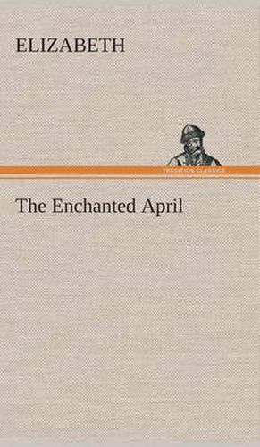 Cover image for The Enchanted April