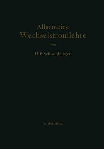 Cover image for Allgemeine Wechselstromlehre: Erster Band Grundlagen