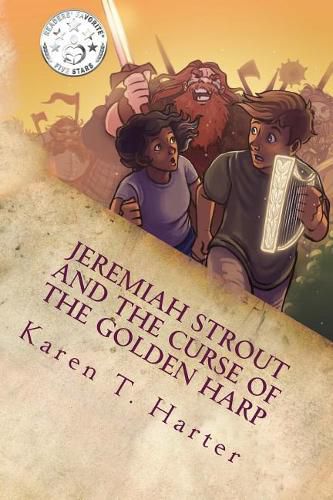 Cover image for Jeremiah Strout and The Curse of The Golden Harp: Jeremiah Strout and The Curse of The Golden Harp