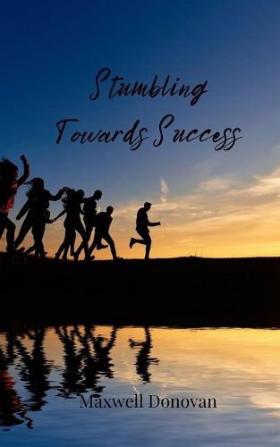 Cover image for Stumbling Towards Success