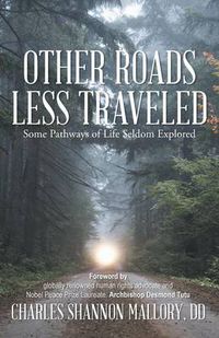 Cover image for Other Roads Less Traveled