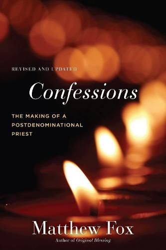 Confessions, Revised and Updated: The Making of a Postdenominational Priest