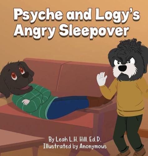 Cover image for Psyche and Logy's Angry Sleepover