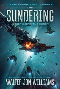 Cover image for The Sundering: Dread Empire's Fall