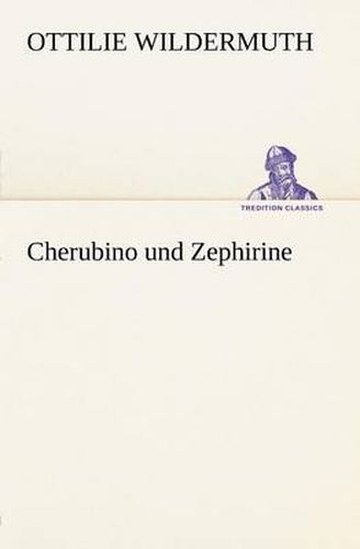 Cover image for Cherubino Und Zephirine