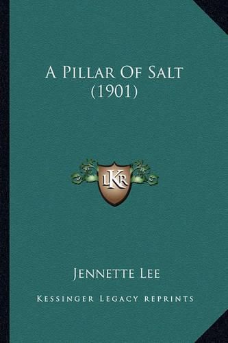 A Pillar of Salt (1901)