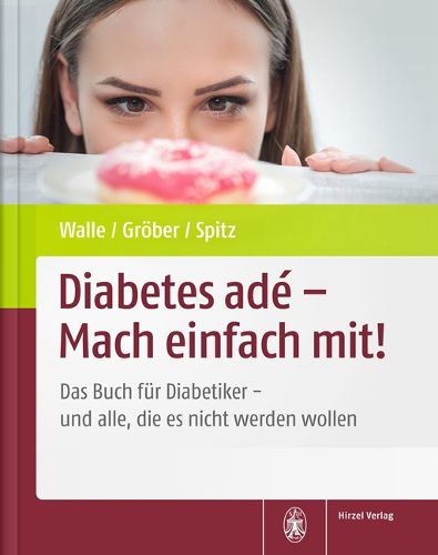Cover image for Diabetes Ade - Mach Einfach Mit!