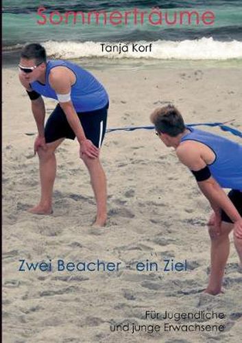 Cover image for Sommertraume: Zwei Beacher - ein Ziel