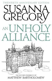 Cover image for An Unholy Alliance: The Second Chronicle of Matthew Bartholomew