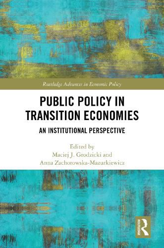 Public Policy in Transition Economies