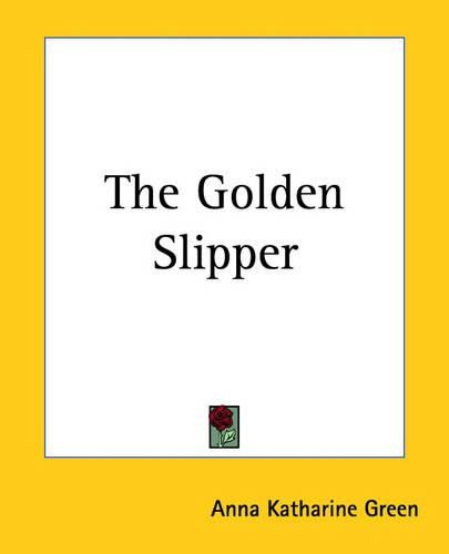 Cover image for The Golden Slipper