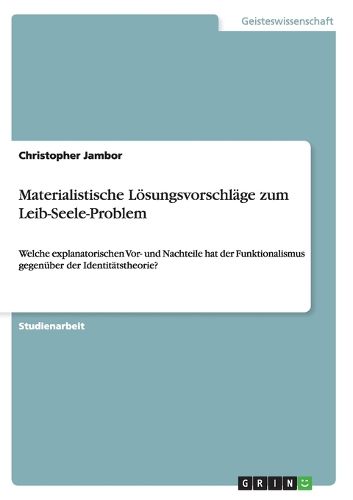 Cover image for Materialistische Loesungsvorschlage zum Leib-Seele-Problem