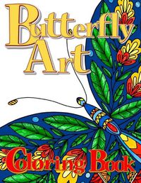 Cover image for Butterfly Art Coloring Book for Adults