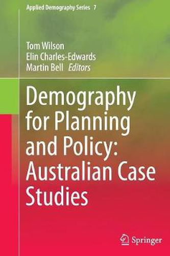 Demography for Planning and Policy: Australian Case Studies