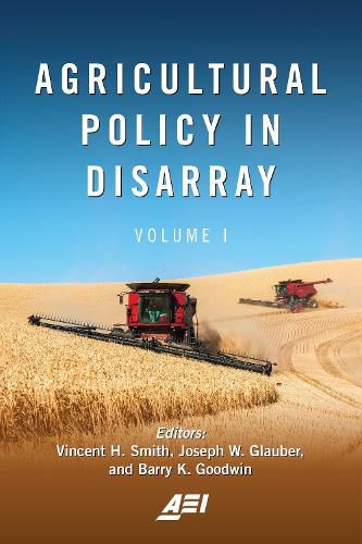 Agricultural Policy in Disarray