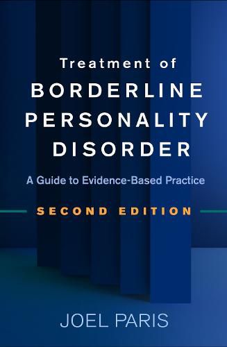 Cover image for Treatment of Borderline Personality Disorder: A Guide to Evidence-Based Practice