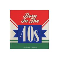 Cover image for Born In The 40s