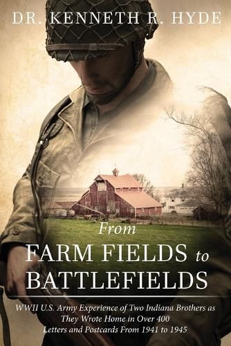 Cover image for From Farm Fields to Battlefields