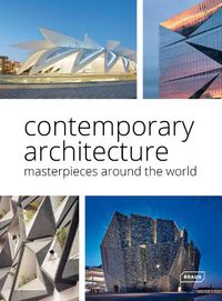 Cover image for Contemporary Architecture: Masterpieces around the World