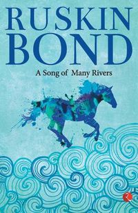 Cover image for A Song of Many Rivers