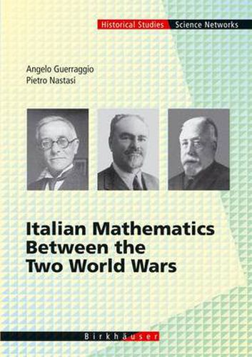 Cover image for Italian Mathematics Between the Two World Wars