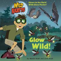 Cover image for Glow Wild!