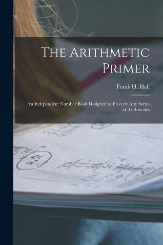 Cover image for The Arithmetic Primer