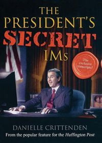 Cover image for The President's Secret IMS