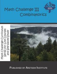 Cover image for Math Challenge III Combinatorics