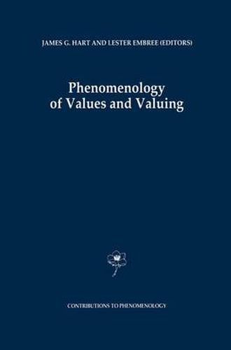 Cover image for Phenomenology of Values and Valuing