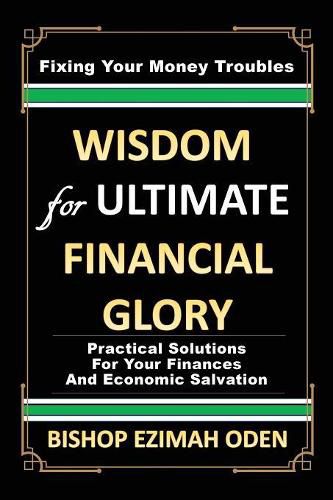 Cover image for WISDOM for ULTIMATE FINANCIAL GLORY
