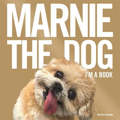 Cover image for Marnie The Dog: I'm a Book!