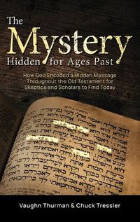 Cover image for The Mystery Hidden For Ages Past