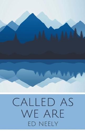 Cover image for Called As We Are