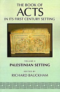 Cover image for The Book of Acts in its Palestinian Setting