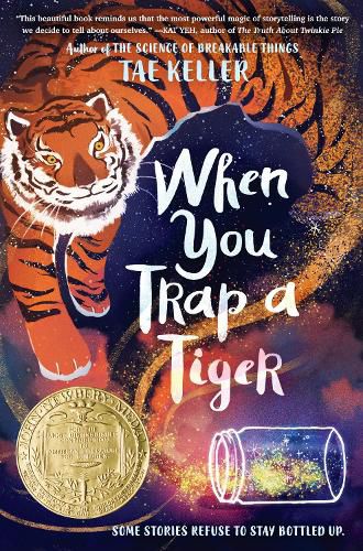 Cover image for When You Trap a Tiger: (Winner of the 2021 Newbery Medal)