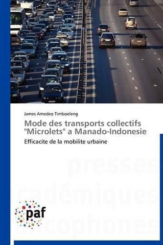 Cover image for Mode Des Transports Collectifs  microlets  a Manado-Indonesie