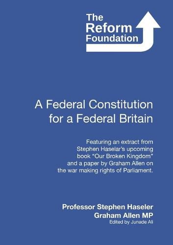 Cover image for A Federal Constitution for a Federal Britain