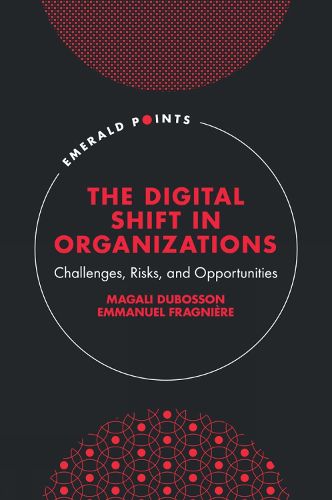 Cover image for The Digital Shift in Organizations